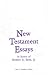 New Testament Essays by Gary Meadors