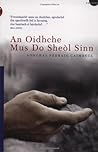 An Oidhche Mus Do Sheol Sinn by Aonghas Pàdraig Caimbeul