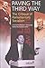 Paving The Third Way: A Critique of Parliamentary Socialism (A Socialist Register Anthology)