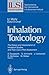 Inhalation Toxicology: The ...