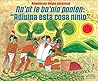 Adivinanzas mayas y yucatecas. Naat le baala paalen: Adivina esta cosa ninio (Guess This, Child Mayan and Yucatecan Riddle) (Spanish Edition)