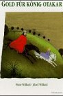 Gold Für König Otakar (Hardcover)
