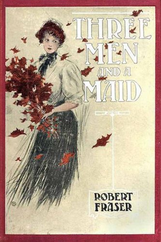 Three men and a maid (Kindle Edition)