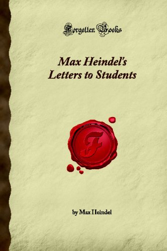 Max Heindel's Letters to Students (Forgotten Books)