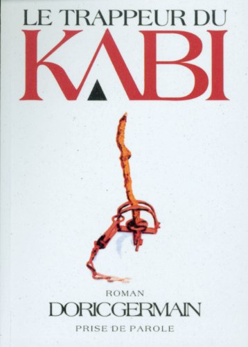 LE TRAPPEUR DU KABI (Paperback)