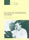 Al sur de Granada (1919-2005) : actas de las I Jornadas sobre Gerald Brenan, celebradas del 1 al 3 de abril de 2005 en Mecina Fondales, Granada