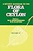 A Revised Handbook to the Flora of Ceylon - Volume 10