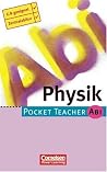 Pocket Teacher Abi, Physik Pocket Teacher Abi, Physik