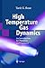 High Temperature Gas Dynamics: An Introduction for Physicists and Engineers