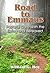 Road to Emmaus: Pastoral Care with the Dying and Bereaved