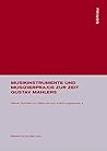Musikinstrumente Und Musizierpraxis Zur Zeit Gustav Mahlers (Wiener Schriften Zur Stilkunde Und Auffuhrungspraxis) (German Edition)