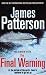 The Final Warning by James  Patterson