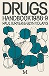 The Drugs Handbook 1988-89 The Drugs Handbook 1988-89