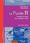 La Planète R. : Voyage au pays des nombres réels (UniverSciences)