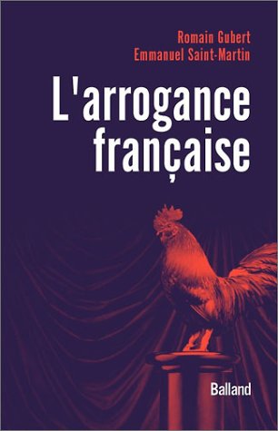 arrogance française (Paperback)