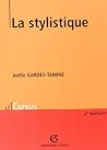 La stylistique La stylistique