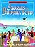 Stories the Buddha Told by Shravasti Dhammika