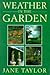Weather in the Garden
