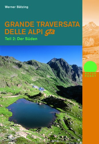 Grande Traversata Delle Alpi (GTA)