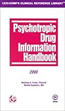 Psychotropic Drug Information Handbook, 2000