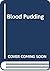 Blood Pudding (A Carolyn Blue Culinary Mystery, #11) by Nancy Fairbanks