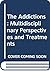 The Addictions: Multidiscip...