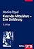 Kunst Des Mittelalters - Eine Einfuhrung: Von Den Anfangen Der Christlichen 'kunst' Bis Zum Ende Des Hochmittelalters (Utb) (German Edition)