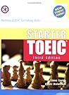 Starter TOEIC, Third Edition (w/3 Audio CDs), Building TOEIC Test-taking Skills