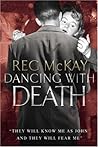Dancing with Death