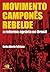 Movimento Campones Rebelde: A Reforma Agraria No Brasil