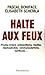 Halte aux feux: proche-orient, antisémitisme, médias, islamophobie, communautarisme, banlieues--