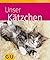Unser Kätzchen