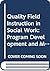 Quality Field Instruction in Social Work: Program Development and Maintenance