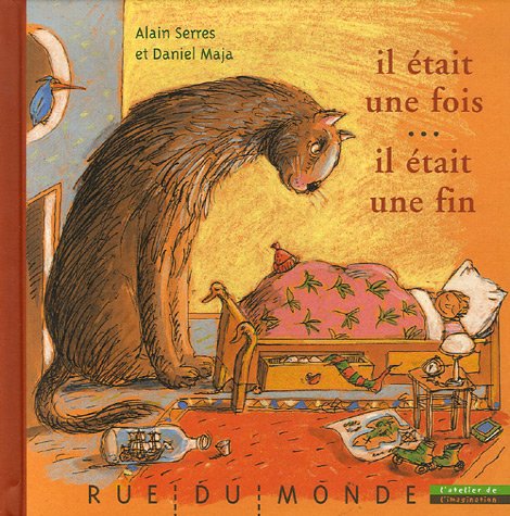 Il Était Une Fois... Il Était Une Fin (Hardcover)