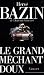 Le Grand Merchant Doux