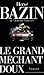 Le Grand Merchant Doux