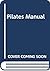 Pilates Manual
