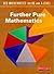 Further Pure Mathematics (AEB Mathematics for AS and A-Level)