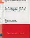 Ontologies and Soft Methods in Knowledge Management