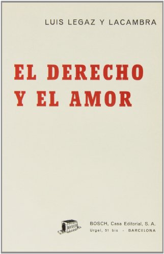 El Derecho y el Amor (Paperback)