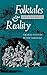 Folktales and Reality (Folklore Studies in Translation)