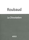 La Dissolution