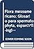 Flora mesoamericano: Glosario para spermatophyta, español-inglé (Spanish Edition)