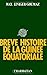 Brève Histoire de la Guinée...
