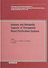 Immune and Metabolic Aspects of Therapeutic Blood Purification Systems