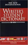 The New International Webster's Student Dictionary