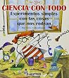 Ciencia Con Todo Ciencia Con Todo