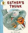 Esther's Trunk