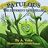 Patulous, The Different Caterpillar