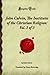 John Calvin, The Institutes of the Christian Religion: Vol. 3 of 3 (Forgotten Books)